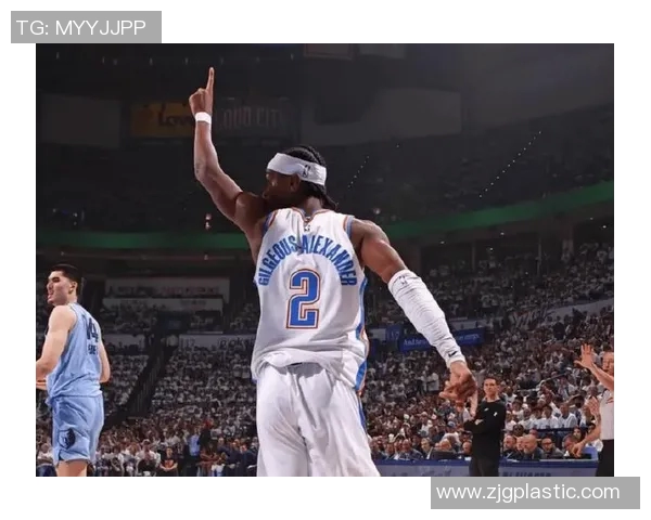 谢伊吉尔杰斯亚历山大如何引领球队走向新的辉煌时代