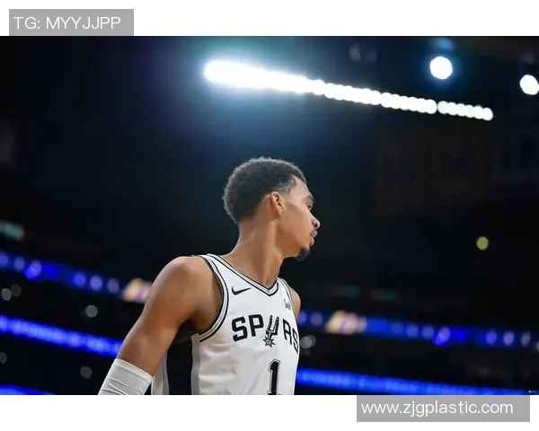 文班亚马新秀赛季表现惊艳场均数据引领联盟新星竞争